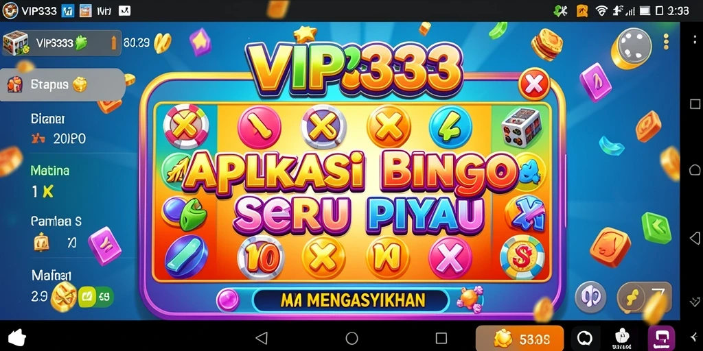 Tampilan gameplay dinamis dari aplikasi Bingo VIP333.